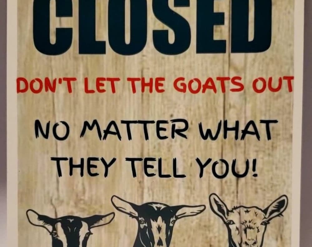 Keep gate closed goat sign